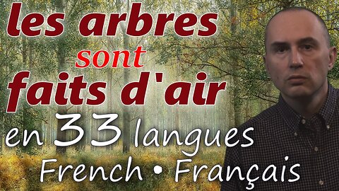 Trees Are Made of Air - in FRENCH & other 32 languages (popular biology)