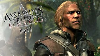 Assassin's Creed IV: Black Flag (Part 7) - Trouble in Tulum