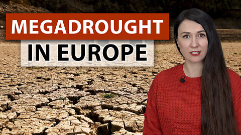 SUPER ALARMING: Drought Emergency in Europe → Spain, Italy and United Kingdom