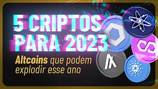 🔥 Top 5 Altcoins em 2023 (ALGO, ATOM, ADA, LINK, MATIC) (Criptomoedas Promissoras) (Notícias Cripto)