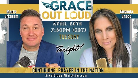 Grace Out Loud Ep.15: Continuing Prayer in the Nation