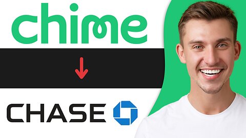 HOW TO TRANSFER MONEY FROM CHIME TO CHASE