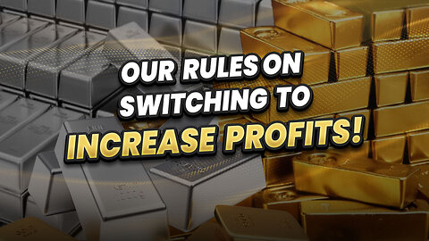Our rules on switching to increase profits!