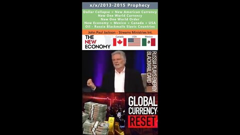 Dollar Collapse, World Currency, New Economy, Russia blackmail prophecy - John Paul Jackson 2013