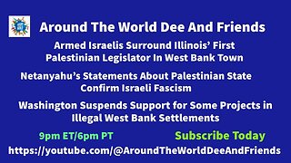 Palestinian Illinois Legislator West Bank, Biden Admin, Netanyahu Statement