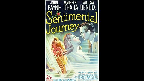 Sentimental Journey (1946) | Directed by Walter Lang