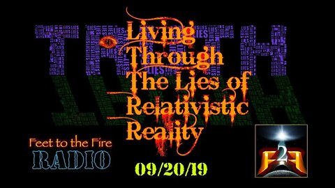 F2F Radio- Living Thru the Lies of Relativistic Reality