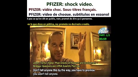 (Fran _ Eng _ Esp) BOMB: Project Veritas gets Pfizer's J.T. Walker _ Revelations/Reactions (2 videos)