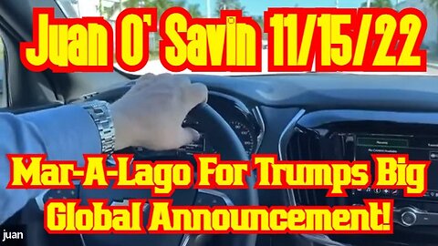 Juan O' Savin: Mar-A-Lago For Trumps Big Global Announcement!