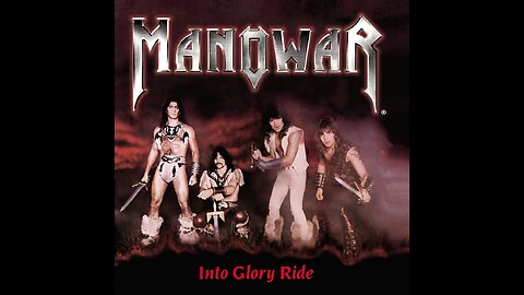 Manowar - Into Glory Ride