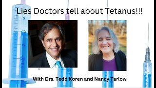 Lies Doctors Tell About Tetanus