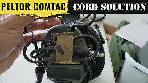 Peltor Comtac : Fix for Dangling Cords