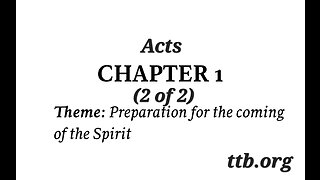 Acts Chapter 1 (Bible Study) (2 of 2)