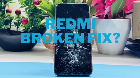 Destroyed Redmi Phone Restore/Redmi Phone Broken Repair