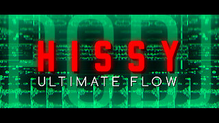 HISSY - ULTIMATE FLOW [ PCDJ REMIX ]