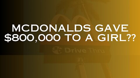 McDonalds Gave Money?!