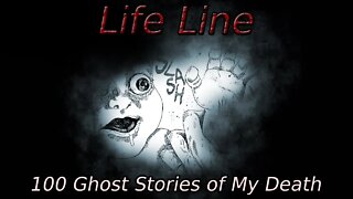 "100 Ghost Stories of My Own Death's Life Line" Animated Horror Manga Story Dub and Narration