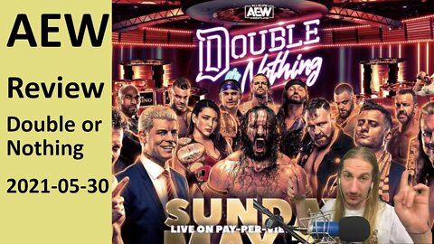 A SAFE BET | AEW Double or Nothing (Review)