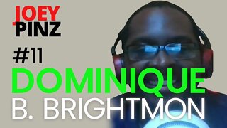 #11 Dom Brightmon: Advance others to advance yourself | Joey Pinz Discipline Conversations