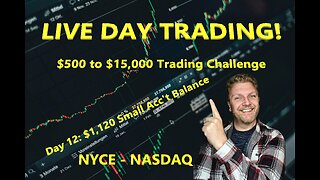 LIVE DAY TRADING | $500 Small Account Challenge Day 12 ($1,120) | S&P 500, NASDAQ, NYSE |