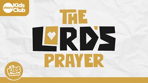 The Lord's Prayer | Christian Kids Worship #prayer #hope #jesus #god