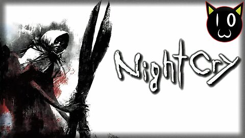 NightCry | CLOCK TOWER, BUT HILARIOUSLY BAD