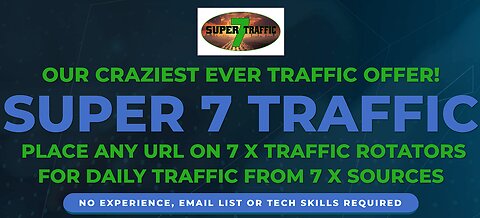 Super 7 Traffic Review | OUR CRAZIEST EVER TRAFFIC OFFER! SUPER 7 TRAFFIC