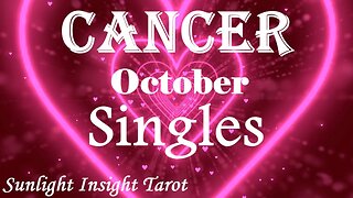 Cancer *Seeing😍Each Other Differently, A Casual Acquaintance Takes A Different Turn* October Singles