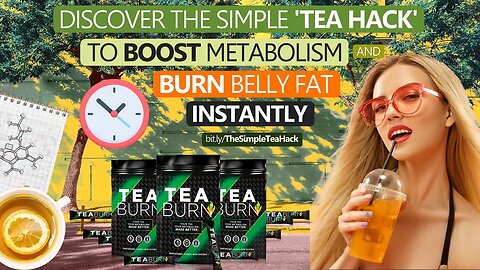 Discover the Simple 'Tea Hack' to Boost Metabolism and Burn Belly Fat Instantly
