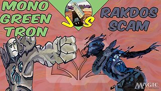 Mono Green Tron VS Rakdos Scam｜Looking For Top decks ｜Magic the Gathering Online｜Modern