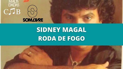 Sidney Magal - Roda de Fogo