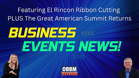 Featuring El Rincon Ribbon Cutting & The Great American Summit Returns to Dallas! DFW Events News