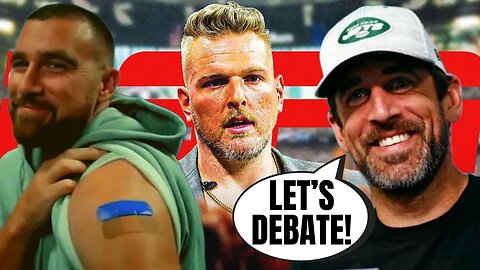 Aaron Rodgers Challenges Travis Kelce "Mr. Pfizer" To A Vaccine DEBATE On Pat McAfee Show On ESPN
