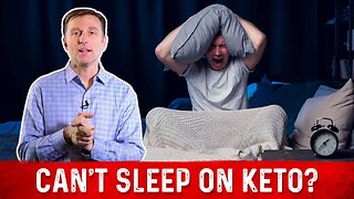 Can't Sleep On Keto & Intermittent Fasting? - Dr. Berg