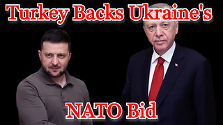 Turkey Backs Ukraine's NATO Bid: COI #444