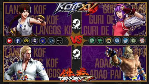 KOF 15 & TEKKEN7 DUAS FT 15 /LANGOS VS TROYUM & E ADÃO PAI DA HUMANINDADE #live 345