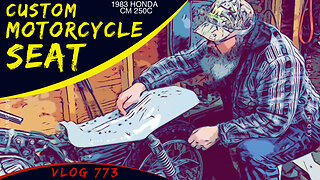 IN THE MOTO GARAGE WORKING ON MY CUSTOM MOTORCYCLE SEAT…….. AND MORE! - VLOG 773 - 1983 HONDA CM250C