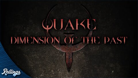 Quake: Dimension of the Past (PC) | Full Playthrough (No Commentary)