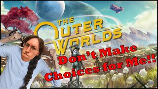 The Outer Worlds Part 5 Everyday Let's Play