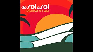 Planta & Raiz - De sol à sol