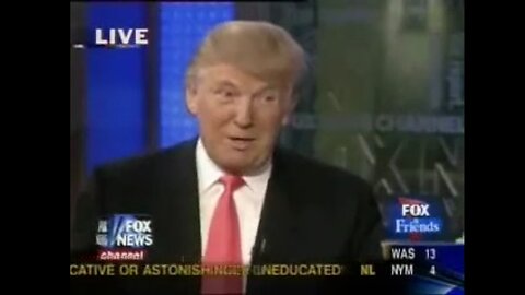 Donald Trump on Fox & Friends: "Bush Worst President in US History" - 2007