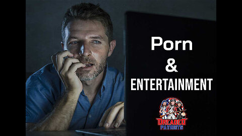 Porn & Entertainment