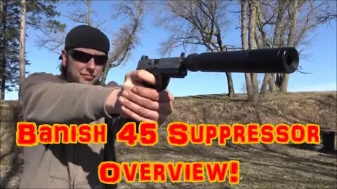 Banish 45 Suppressor Overview!