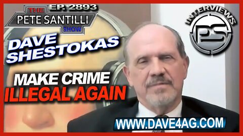 DAVE SHESTOKAS ATTORNEY GENERAL CANDIDATE FOR ILLINOIS WANTS TO MAKE CRIME ILLEGAL AGAIN