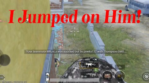 Jumped on Him! LOL - PubG Mobile
