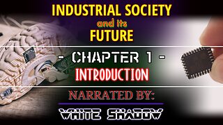 1 - Introduction - Industrial Society and its Future