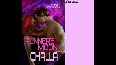 RUNNER'S MOON: Challa, Book 4, a Sensuous Sci-fi Romance