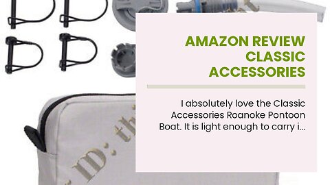 Amazon Review Classic Accessories Roanoke Pontoon Boat