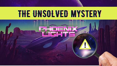 The Unsolved Mystery of Phoenix Lights in 1997