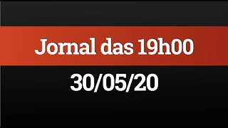 AO VIVO (30/05) - Jornal das 19h00